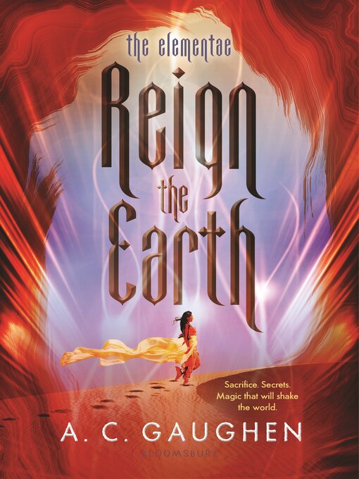 Title details for Reign the Earth by A. C. Gaughen - Available